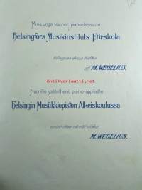 Nuorille ystävilleni, piano-oppilaille, helsingin Musiikkiopiston alkeiskoulussa - Mina unga vänner, pianoeleverna, helsinfors Musilinstituts Förskola,