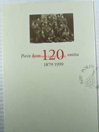 Porin lyseo 120 vuotta 1879-1999