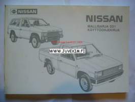 Nissan Mallisarja D21 -käyttöohjekirja suomenkielinen, operator´s manual in finnish