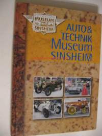 Auto &amp; Technik museum Sinsheim - kuvitettu ajoneuvokirja