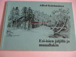 Esi-isien jäljillä ja muuallakin (Tekijän omiste)