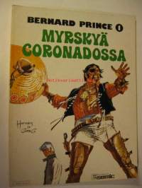 Bernard Prince 1 - Myrskyä Coronadossa