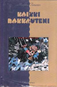 Kaikki rakkauteni, 1991.