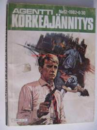Agentti Korkeajännitys 1982 / 12