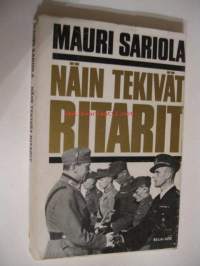 Näin tekivät ritarit, 1969. 1.p.