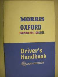 Morris Oxford Series VI diesel Driver´s handbook käyttöohjekirja