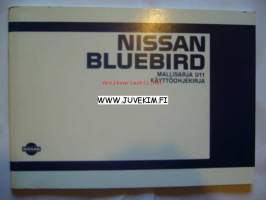 Nissan Bluebird Mallisarja U11 -Käyttöohjekirja