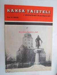 Kansa Taisteli 1962 nr 3, Valo Nihtilä - Puolueettomuutemme edellytyksistä, A. Ojala - Vastaisku Viipurin valleilla, Sulo Pasanen - Kaksintaistelu Saarimäessä,