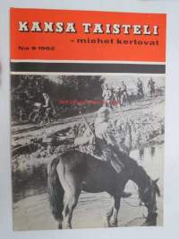 Kansa Taisteli 1962 nr 9 sis. seur. artikkelit; Heikki Virtanen - Entiseen malliin joukkueittain eteenpäin, Hugo Österman, V. Rautiainen - Panssarien