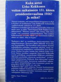 Ratkaiseva ääni (149-151) - Jännitysvaalit 1956