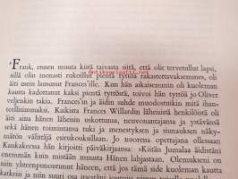 Kruunaamaton kuningatar - Frances Willard, Valkonauhaliitto, naisten kristillinen raittiustyö ym. aktivisti