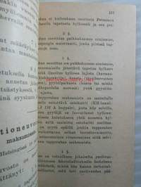 Metsästystä sekä eläin- ja luonnonsuojelua koskevat lait ja asetukset - pieni lakisarja No 52 1947