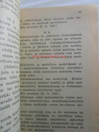 Metsästystä sekä eläin- ja luonnonsuojelua koskevat lait ja asetukset - pieni lakisarja No 52 1947