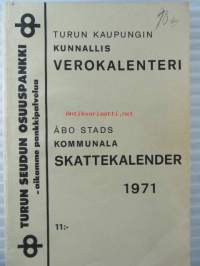 Turun kaupungin kunnallisverokalenteri 1971 vuoden 1970 tuloista