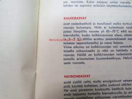 Esso teollisuusvoiteluaineet - öljyt &amp; rasvat, perusteellinen selvitys ominaisuuksista ja käyttötarkoituksista - käsikirja