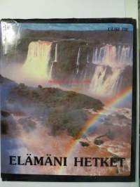 Elämäni hetket. Psalmeja ja valokuvia