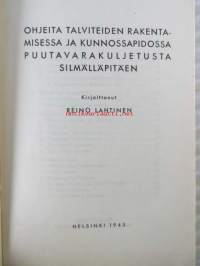 Ohjeita talviteiden rakentamisessa ja kunnossapidossa puutavarakuljetusta silmälläpitäen