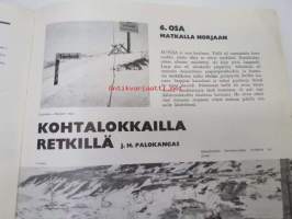 Kansa Taisteli 1965 nr 6 sis. seur. artikkelit; Reino Penttinen - Varusmiesjoukko tulikasteessa, Ossi Pulkkinen - Omelian mottia kukistamassa, Veikko Savolainen -