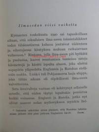40, 000 kilometriä vihollislentoa, Puolan, Norjan, Ranskan ja Englannin yllä