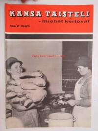 Kansa Taisteli 1965 nr 8 sis. seur. artikkelit; Reino Helin - Kenttäpostia, E.I. Uotila - Kaverukset, Antero Vuorio - Jaurun Karhu ja &quot;vanha eversti&quot;, P.A. Oksanen