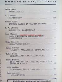 Kansa Taisteli 1965 nr 8 sis. seur. artikkelit; Reino Helin - Kenttäpostia, E.I. Uotila - Kaverukset, Antero Vuorio - Jaurun Karhu ja &quot;vanha eversti&quot;, P.A. Oksanen