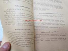 Valtion Kotitaloustoimikunnan lehtisiä nr 17. Sokerijuurikkaan käyttäminen taloudessa. 1917 -pula- ja vaikeiden aikojen julkaisu