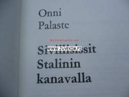 Siviilisissit Stalinin kanavalla