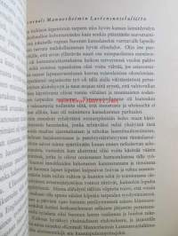 Suomen Marsalkan muistelmat, G. Mannerheimin muistelmien I-II, 260 kuvaa, 30 karttaa, 1 karttaliite ja henkilöhakemisto.