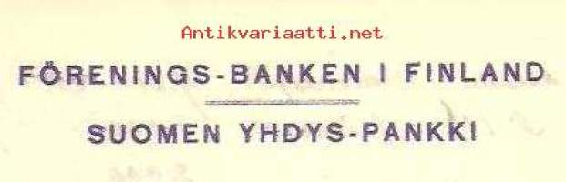 Suomen Yhdys-Pankki Helsinki 1913  - firmalomake