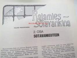 Kansa Taisteli 1966 nr 10 sis. seur. artikkelit; E. Holkeri - Tuskien tie, Vilho Manninen - Rajamies sotavankina 2. osa Sotavankeuteen, Veikko Savolainen - Sodassa