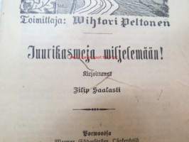 Kyläläisten kirjasia - Juurikasveja wiljelemään!