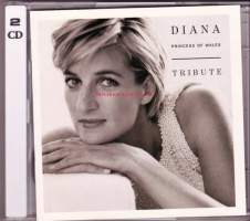 Diana - Princess of Wales.  Tribute album. 2 CDn muistokokoelma lauluja Dianalle.