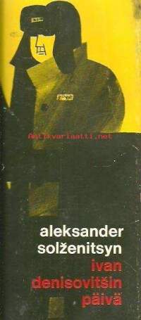 Solženitsyn, Aleksandr. Teos:[Odin den Ivana Denisovitša, Slutšai na stantsii Kretšetovka &amp; Matrenin dvor] Nimeke:Ivan