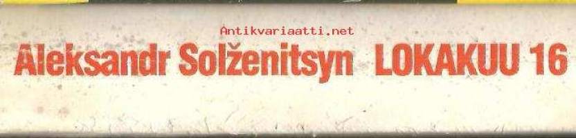Punainen pyörä. Toinen solmu, Lokakuu 16 : ensimmäinen osa / Aleksandr Solz&amp;#780;enitsyn ; suom. Esa Adrian. Kirja painaa yli kilon ja on yli 3 cm paksu - toim