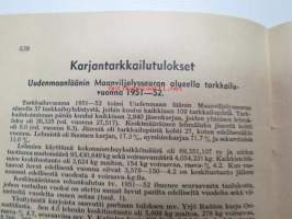 Karjatalous 1952 nr 25 sis. mm. seur. artikkelit / kuvat / mainokset; Syksyn rehutilanne, Hedvig Gebhard 85-vuotias, Uusia lypsäjämestareita Uudenmaan