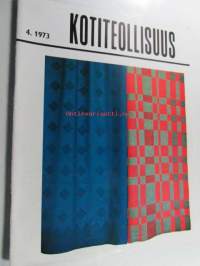 Kotiteollisuus 1973 nr 4, kirjontaa karjalaisittain, mikä on Winsor-tuoli?, revinnäisliinoja, kaula- ja hartiahuiveja, keinutuolinmattoja, sohvatyynyjä