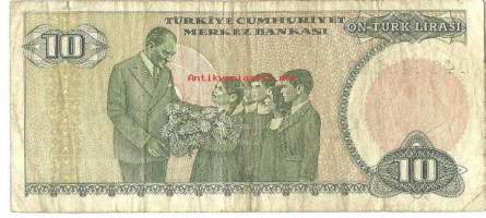 Turkki  10 Lira 1970; 1984-97 -  seteli
