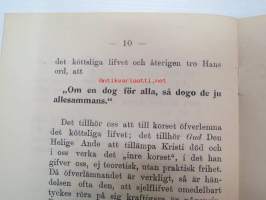 Sjelflifvet eller det köttsliga livet och hvad det är. - Översättning af Mrs Penn-Lewis traktat &quot;The Self or Carnal Life and what it is&quot;. -uskonnollinen