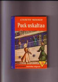 Puck uskaltaa