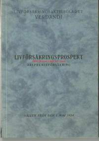 Lifförsäkringsaktiebolaget Verdandi - Lifförsäkringsprospekt 1934