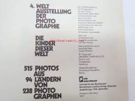 Die Kinder dieser Welt 4. Welt Ausstellung der Photographie -valokuvakirja