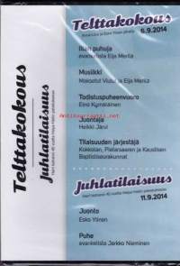 Babtistiseurakuntien telttakokoustilaisuudet (6 DVD). Kaustinen, Pietarsaari, Kokkola.