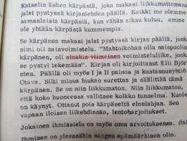 Elämä ja henki (pirstaleita) - Harrastelijafilosofi Tarmo Jokinen on kirjoittanut elämänkokemuksiensa perusteella -Pekka Siitoin tuotantoa