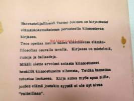 Elämä ja henki (pirstaleita) - Harrastelijafilosofi Tarmo Jokinen on kirjoittanut elämänkokemuksiensa perusteella -Pekka Siitoin tuotantoa