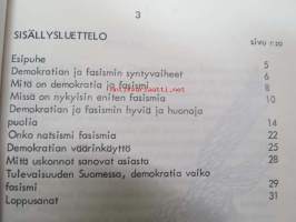Demokratia vaiko fasismi - Pekka Siitoin -tuotantoa, punakantinen