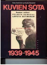 Kuvien sota 1939-45 Propagandalehtiset talvi- ja jatkosodassa