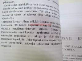 Nostradamus - Maailma tuhon partaalla - ennustuksia vuosituhantemme vaihteeseen - Pekka Siitoin -tuotantoa