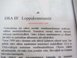 Nostradamus - Maailma tuhon partaalla - ennustuksia vuosituhantemme vaihteeseen - Pekka Siitoin -tuotantoa