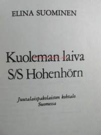 Kuoleman laiva S/S Hohenhörn - Juutalaispakolaisten kohtalo Suomessa