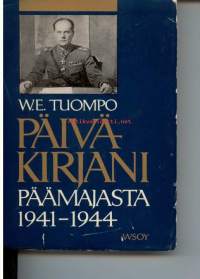 Päiväkirjani päämajasta 1941-1944